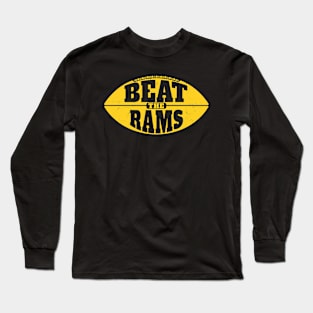 Beat the Rams // Vintage Football Grunge Gameday Long Sleeve T-Shirt